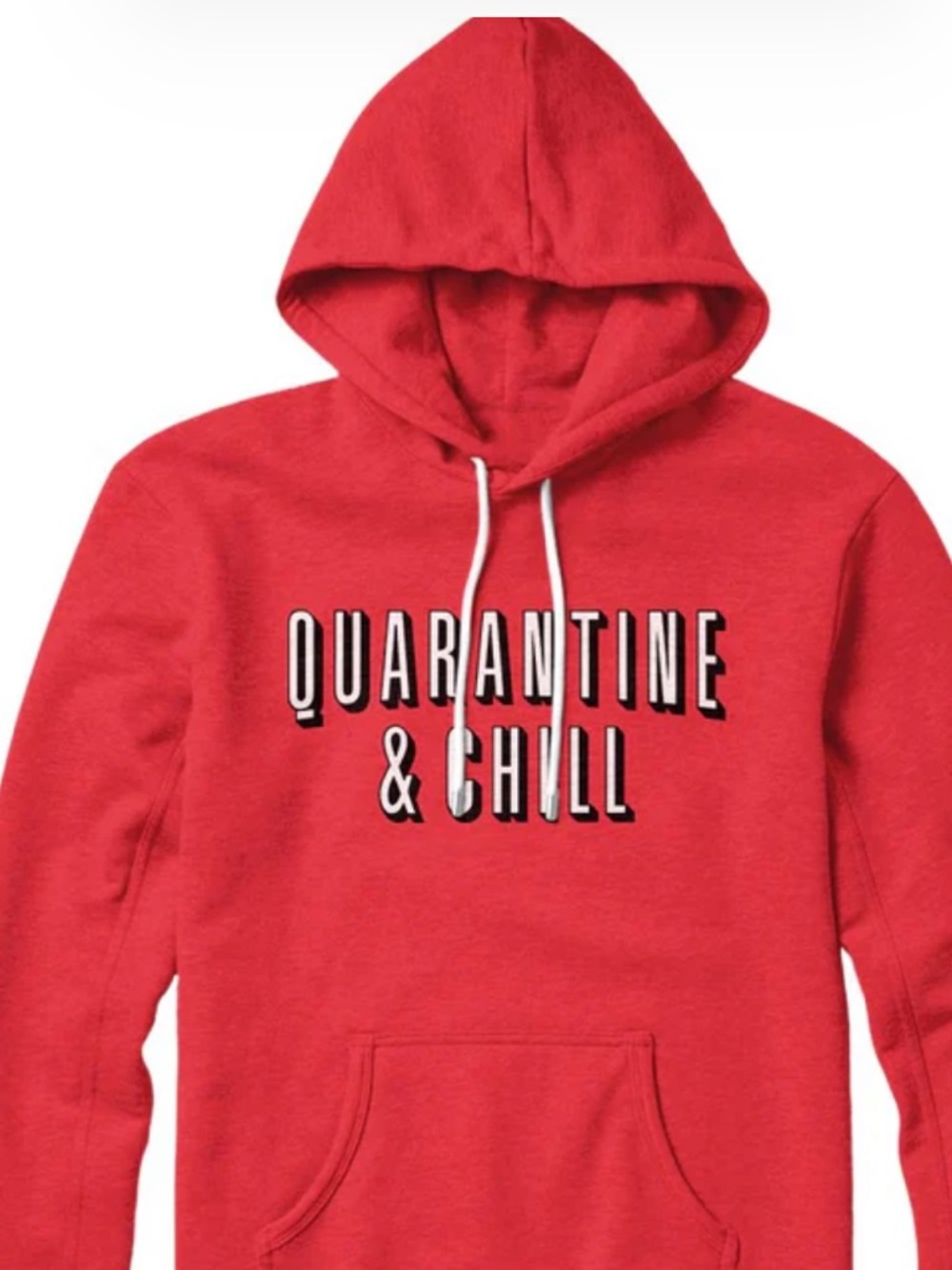 Quarantine & Chill Red Hoodie
